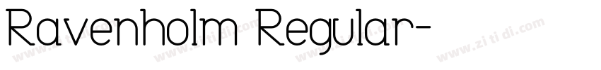Ravenholm Regular字体转换